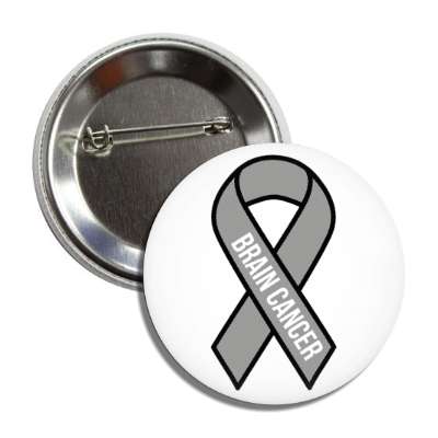 brain cancer gray awareness ribbon button