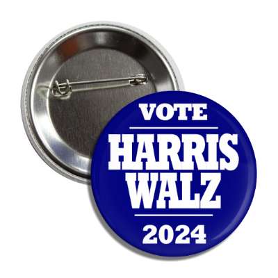 classic blue white vote harris walz 2024 button