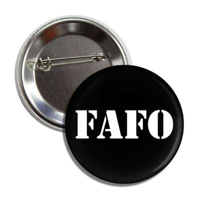 fafo meme acronym black white stencil button