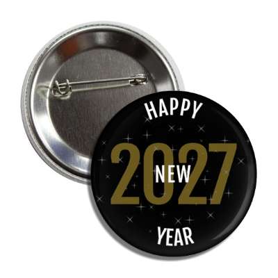 happy new year 2027 black gold white button