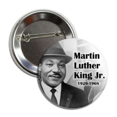 martin luther king jr memorial 1929 to 1968 wearing hat button