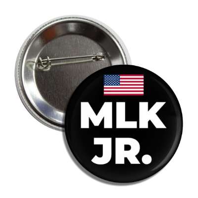 mlk jr us flag black white button