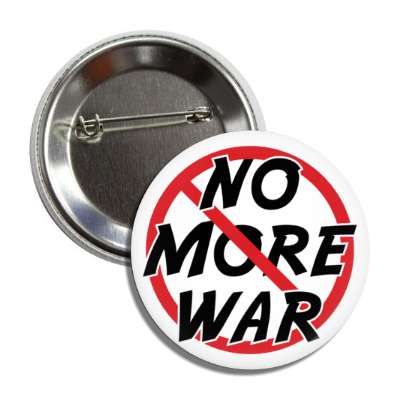 no more war red slash protest button