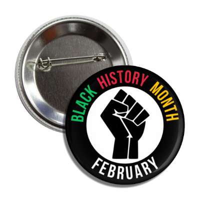 raised fist black history month february black border colorful button