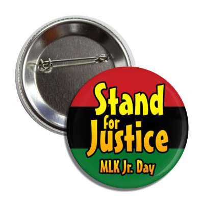 stand for justice mlk jr day orange gradient red black green button