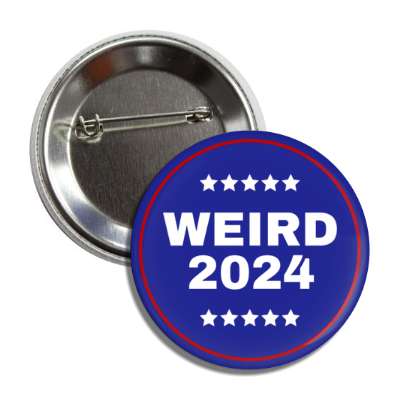 trump parody weird 2024 wordplay button