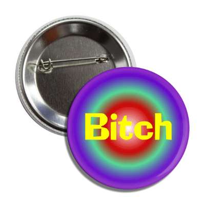 bitch rainbow yellow button