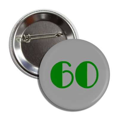 60 grey dark green button