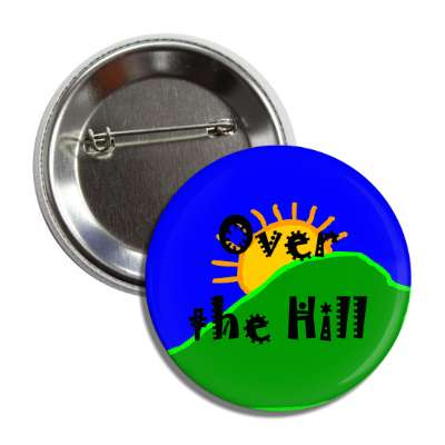 over the hill sun sky grass button